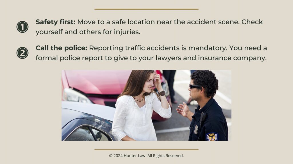 Callout 2: Police respond to accident victim- first two steps, safety, call the police