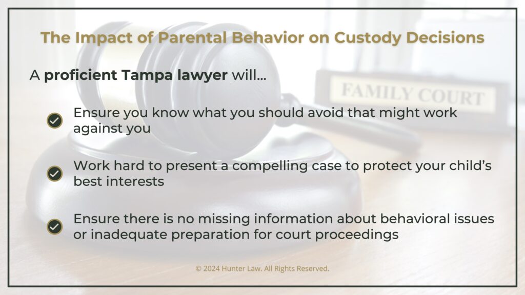 Callout 3: judges gavel on desk, family law nameplate- impact of parental behavior on custody decisions- 3 ways a lawyer helps.